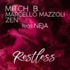 Restless (feat. Neja) - Single album lyrics, reviews, download