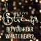 Do You Hear What I Hear? - The Five Strings lyrics