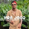 Vira Jogo - Single
