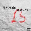 Broken Hearts - Single album lyrics, reviews, download