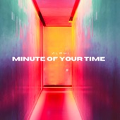 Minute of Your Time artwork