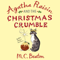 M.C. Beaton - Agatha Raisin and the Christmas Crumble (Unabridged) artwork