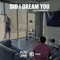 Did I Dream You - Ricky Bats lyrics