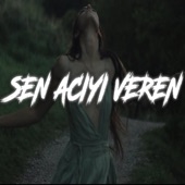 Sen Acıyı Veren (feat. Mervenur Taşova) artwork