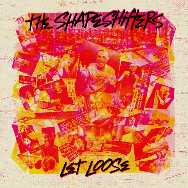 The Shapeshifters - Let Loose (2022) [iTunes Plus AAC M4A]-新房子