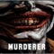 Murderer - Tazer Music lyrics