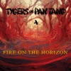 Fire on the Horizon - Single