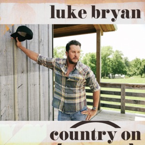 Luke Bryan - Country On - Line Dance Choreographer