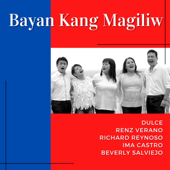 Bayan Kang Magiliw (feat. Ima Castro & Beverly Salviejo) - Dulce, Renz Verano & Richard Reynoso