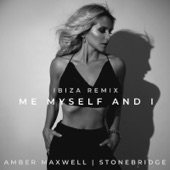 Me Myself and I (StoneBridge Ibiza Remix) - EP artwork