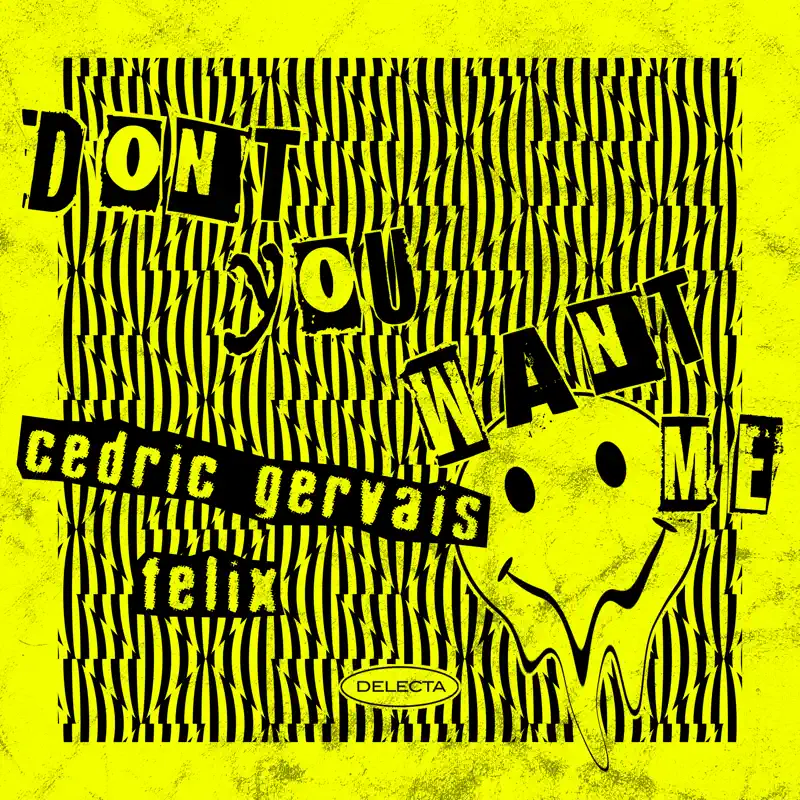 Cedric Gervais & FELIX - Don't You Want Me - Single (2023) [iTunes Plus AAC M4A]-新房子