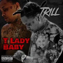 T Lady Baby by Freebarz Trill album reviews, ratings, credits