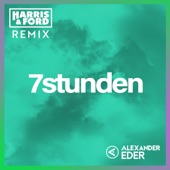 7 Stunden (Harris & Ford Remix) artwork