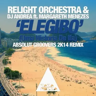 Elegibo (Uma Historia de Ifa) [Absolut Groovers Remix] - Single - Margareth Menezes