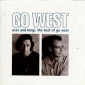 Go West - What You Won't Do For Love