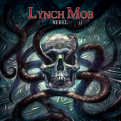 Rebel - Lynch Mob