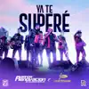 Ya Te Superé (feat. Los Parras) song lyrics