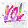 Victim of Love (feat. ARS, Stephen Rezza & Elliott Yamin) - Single album lyrics, reviews, download