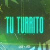 Tu Turrito - Single