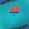 Fallin' (Newera Remix) - Single album lyrics, reviews, download