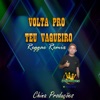 Volta Pro Teu Vaqueiro Reggae - Single