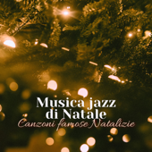 Musica jazz di Natale - Canzoni famose Natalizie per atmosfera e sottofondo per le feste in famiglia - Natale Records
