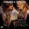 E.T. - Fernando & Sorocaba lyrics