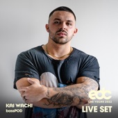 Kai Wachi at EDC Las Vegas 2022: Bass Pod Stage (DJ Mix) artwork