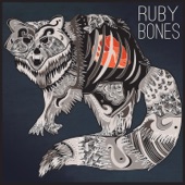 Ruby Bones - Gone Gone Gone
