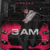 Stream & download 3 AM - Single