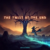The Twist at the End artwork