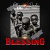 Blessing - Single (feat. Rado) - Single album lyrics, reviews, download
