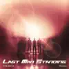 Last Man Standing - Single album lyrics, reviews, download