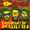 Raggamuffin Brasileiro - Single