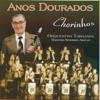 Anos Dourados - Chorinhos