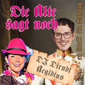 Die Alte Sagt Noch (Lass Es Doch Sein) [2022 Polka version] artwork