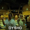 Dysho - Single