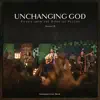 Unchanging God: Songs from the Book of Psalms, Vol. 2 (Live) album lyrics, reviews, download