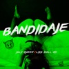 Bandidaje - Single