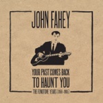 John Fahey's Shuffle Band - Texas & Pacific Blues [My Buckets Got a Hole In It]
