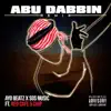 Abu Dabbin (feat. Red Cafe & Chip) [Remix] - Single album lyrics, reviews, download