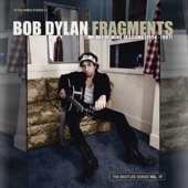 Fragments - Time Out of Mind Sessions (1996-1997): The Bootleg Series, Vol. 17 artwork