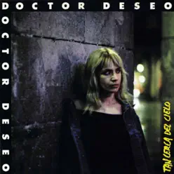 Tan Cerca del Cielo - Doctor Deseo