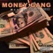 Money Gang - Mena Mahone lyrics