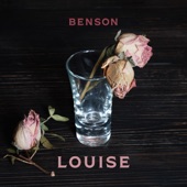 Benson - Louise (feat. Wayne Benson & Kristin Scott Benson)