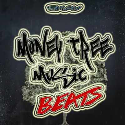 Money Tree Music Beats - Skay