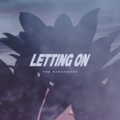 The Sarandons - Letting On