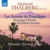 Thalberg: 24 Pensées musicales, Op. 75 "Les soirées de Pausilippe"