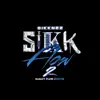Sikk Flow 2 (Sleazy Flow Remix) - Single album lyrics, reviews, download