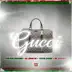 Gucci (feat. Yulien Oviedo & Tato cash) - Single album cover